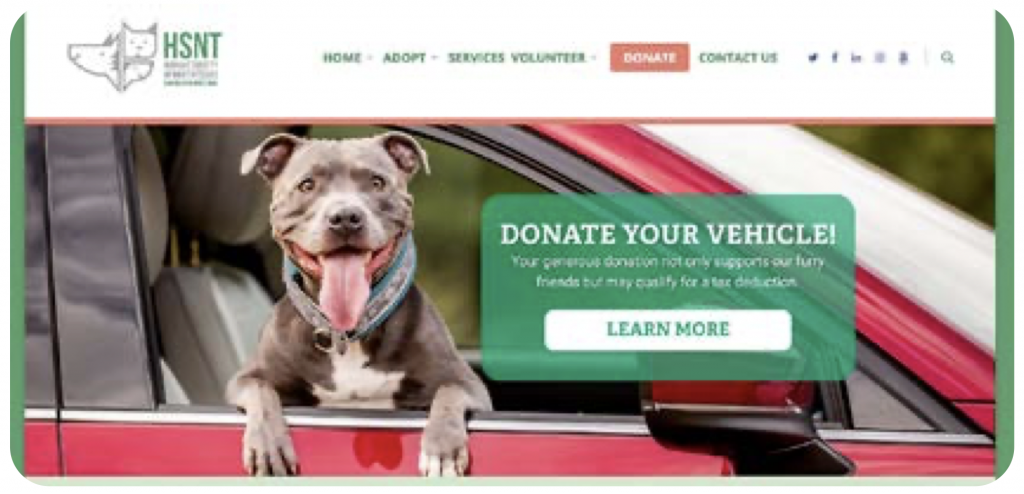 Figure 2. The Humane Society of North Texas homepage shows the organiza- tion’s logo, a basic navigational menu, and a photo of a large dog looking out a car window into the camera. Text next to the dog encourages viewers to donate their vehicle in support of the Humane Society.